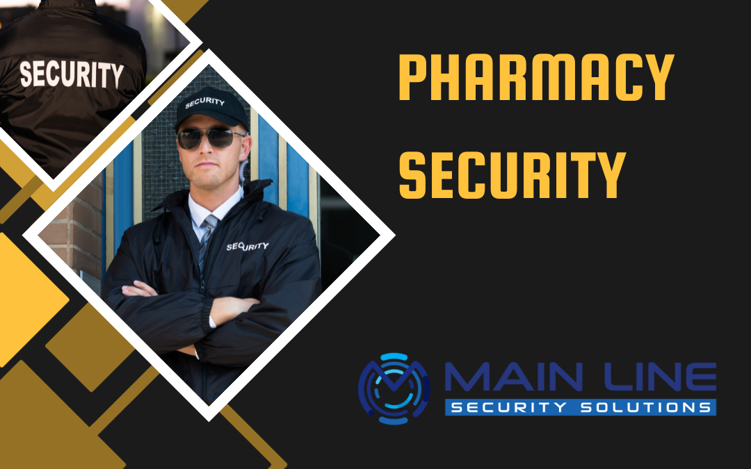 Enhancing Pharmacy Security