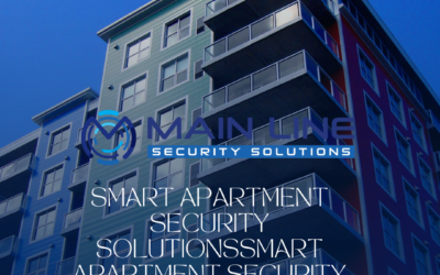 Smart Apartment Security Solutions the Power of Security